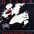 Helix - Back for Another Taste альбом
