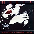 Helix - Back for Another Taste album