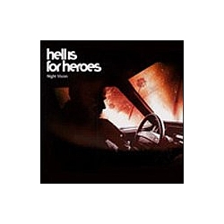 Hell Is For Heroes - Night Vision (UK) (disc 2) album