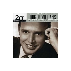 Roger Williams - 20th Century Masters - The Millennium Collection: The Best Of Roger Williams album