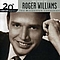 Roger Williams - 20th Century Masters - The Millennium Collection: The Best Of Roger Williams альбом