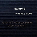 Franco Battiato - Inneres Auge (Il Tutto E&#039; Più Della Somma Delle Sue Parti) album