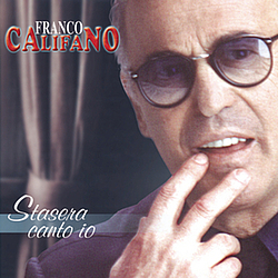 Franco Califano - Stasera Canto Io альбом