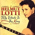 Helmut Lotti - My Tribute to the King альбом