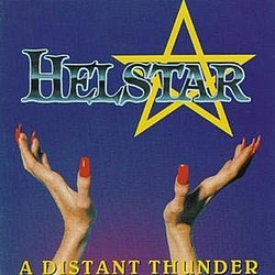 Helstar - A Distant Thunder album