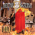 Heltah Skeltah - D.I.R.T. (Da Incredible Rap Team) альбом