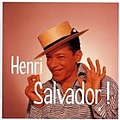 Henri Salvador - Ses Plus Grandes: The Best of Henri Salvador альбом