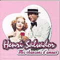 Henri Salvador - Mes chansons d&#039;amour album