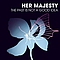 Her Majesty - The Past is not a good idea альбом
