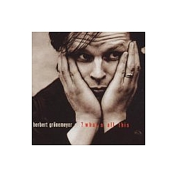 Herbert Grönemeyer - What&#039;s All This album