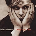 Herbert Grönemeyer - What&#039;s All This album