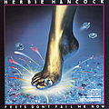 Herbie Hancock - Feets Don&#039;t Fail Me Now альбом