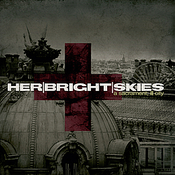 Herbrightskies - a sacrament; ill city альбом