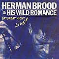 Herman Brood - Saturday Night Live! альбом