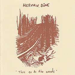 Herman Düne - They Go to the Woods album
