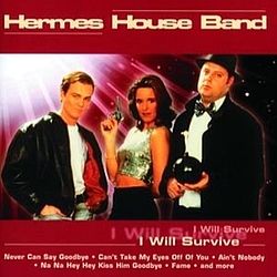 Hermes House Band - I Will Survive album