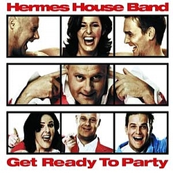 Hermes House Band - Get Ready To Party альбом