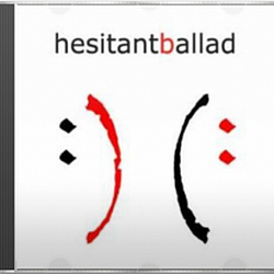 Hesitant Ballad - Hesitant Ballad album