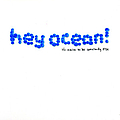 Hey Ocean! - It&#039;s Easier To Be Somebody Else album