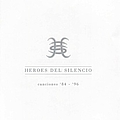 Héroes Del Silencio - Canciones 1984-1996 (Disc 2) альбом