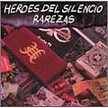 Héroes Del Silencio - Rarezas album