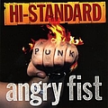 Hi-Standard - Angry Fist album