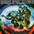 Highland Glory - Forever Endeavour альбом