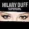 Hilary Duff - Supergirl album