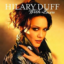 Hilary Duff - With Love (Richard Vission Remix) альбом
