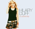 Hilary Duff - So Yesterday  альбом