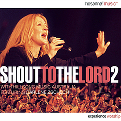 Hillsong - Shout To The Lord 2000 альбом