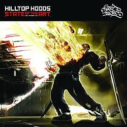 Hilltop Hoods - State Of The Art альбом