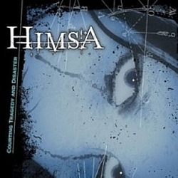 Himsa - Courting Tragedy and Disaster album
