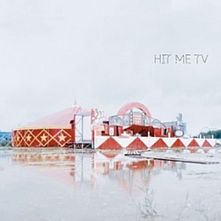 Hit Me TV - HIT ME TV album