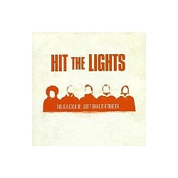 Hit The Lights - This Is a Stick Up: Don&#039;t Make It a Murder album