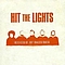 Hit The Lights - This Is a Stick Up: Don&#039;t Make It a Murder альбом