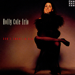 Holly Cole - Don&#039;t Smoke in Bed альбом