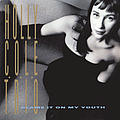 Holly Cole - Blame It On My Youth album
