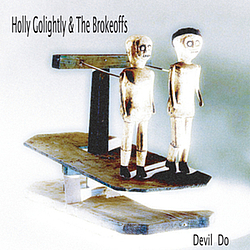 Holly Golightly &amp; The Brokeoffs - Devil Do album