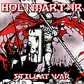 Holy Martyr - Still At War album