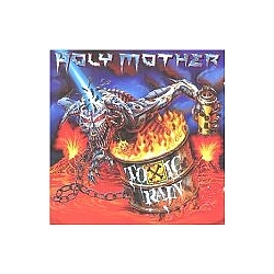 Holy Mother - Toxic Rain альбом