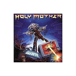 Holy Mother - My World War альбом