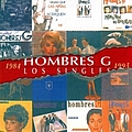 Hombres G - Los Singles альбом