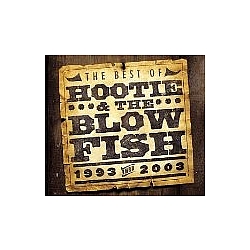 Hootie &amp; The Blowfish - The Best of Hootie &amp; The Blowfish (1993-2003) album