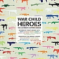 Hot Chip - War Child - Heroes Vol.1 album