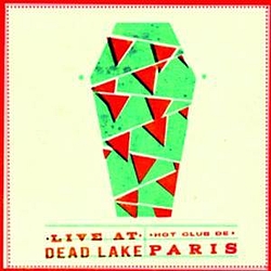 Hot Club De Paris - Live at Dead Lake альбом