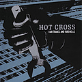 Hot Cross - Fair Trades and Farewells альбом
