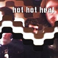 Hot Hot Heat - Scenes One Through Thirteen album