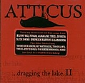 Hot Rod Circuit - Atticus: Dragging the Lake, Volume 2 album