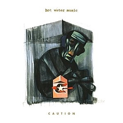 Hot Water Music - Caution album